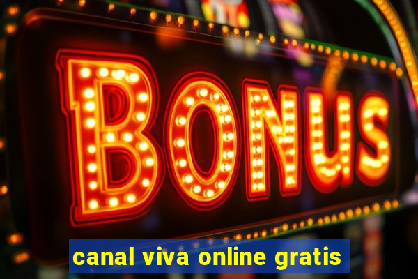 canal viva online gratis